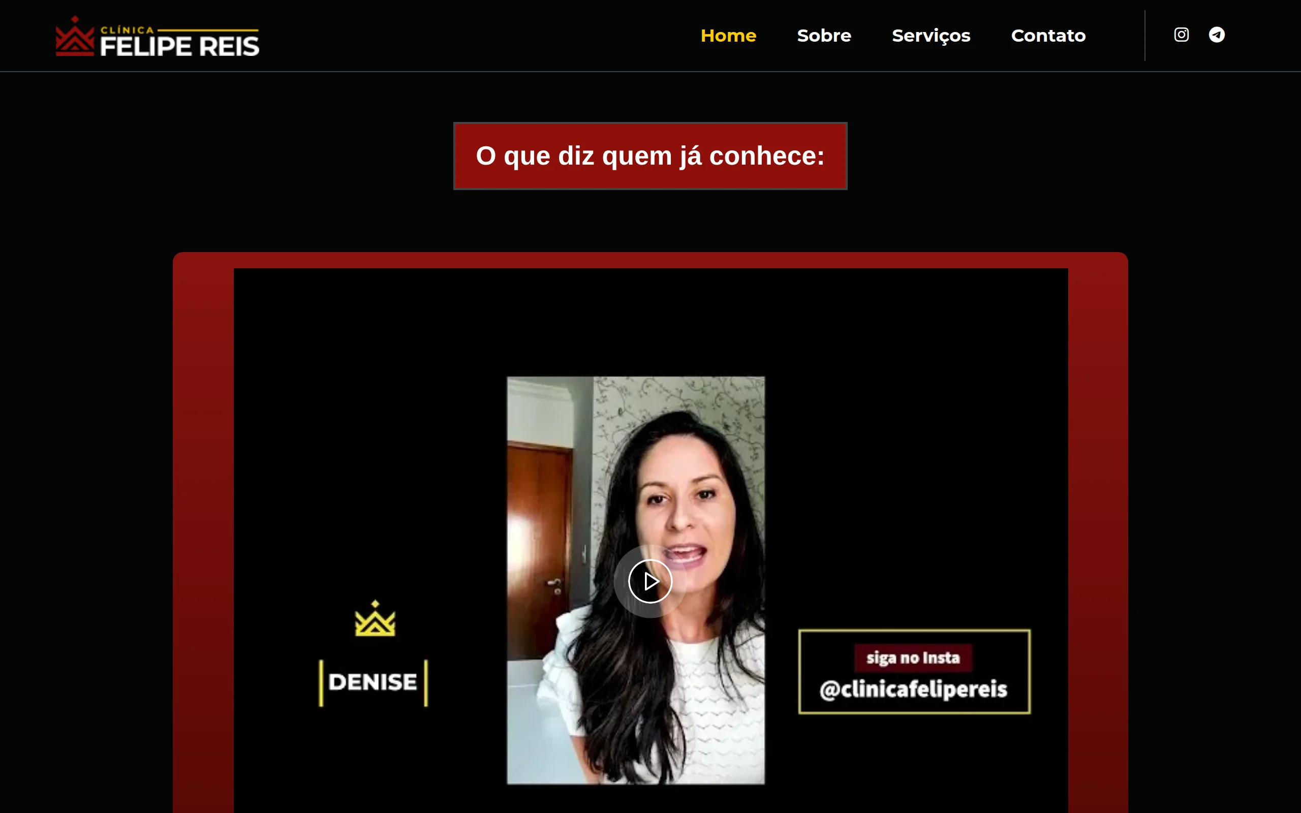Depoimentos em vídeo de pacientes