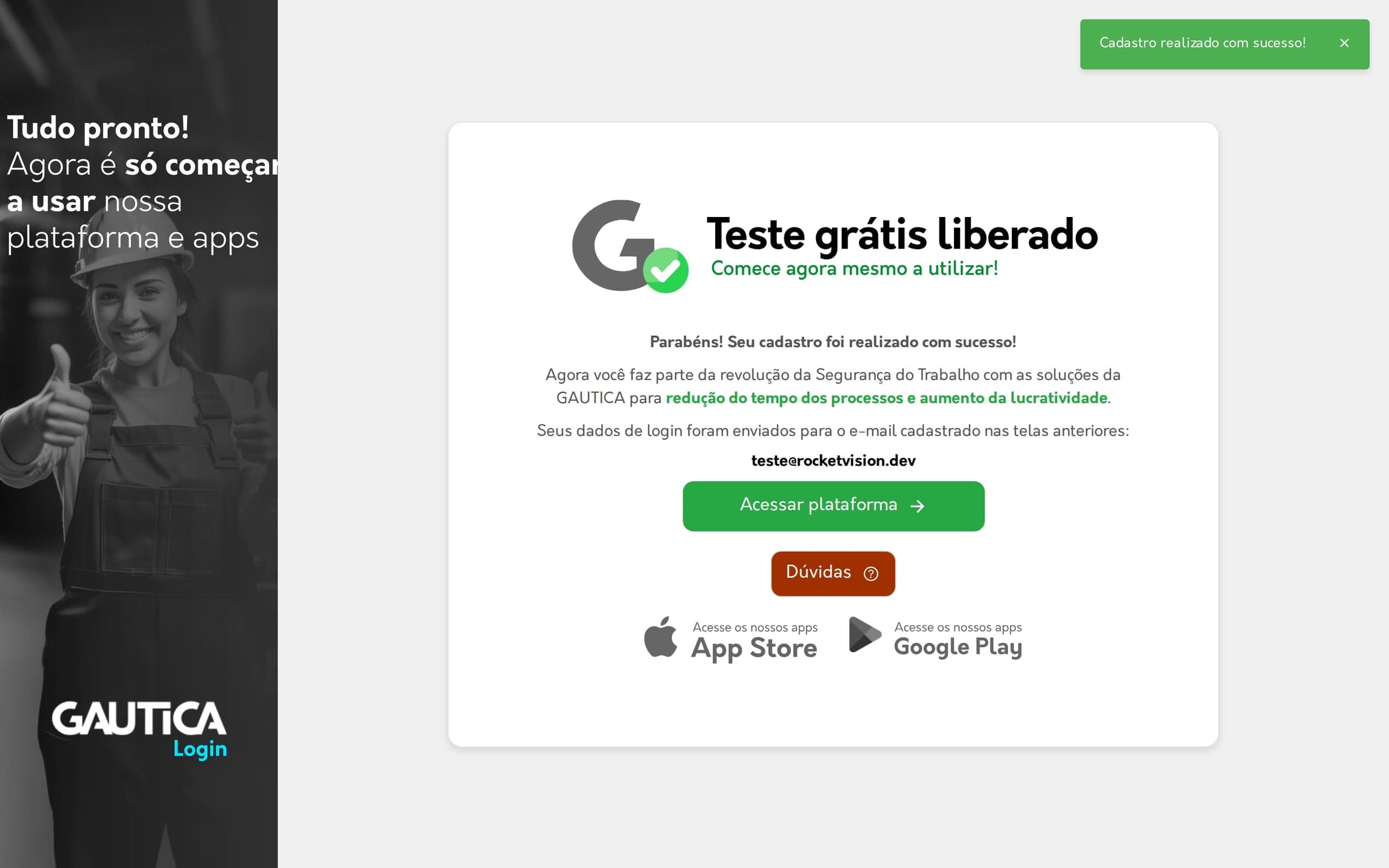 Passo final, Teste grátis liberado, com o botão para acessar a plataforma e os links dos aplicativos